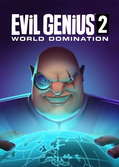 Evil Genius 2 : World Domination