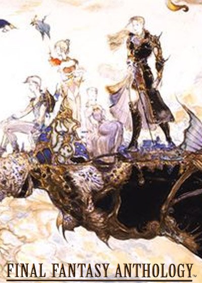 Final Fantasy Anthology (European Edition)